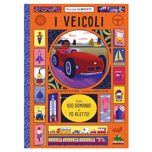 GIUNTI EDITORE - Libro I Veicoli - GIUNTI EDITORE - Libro