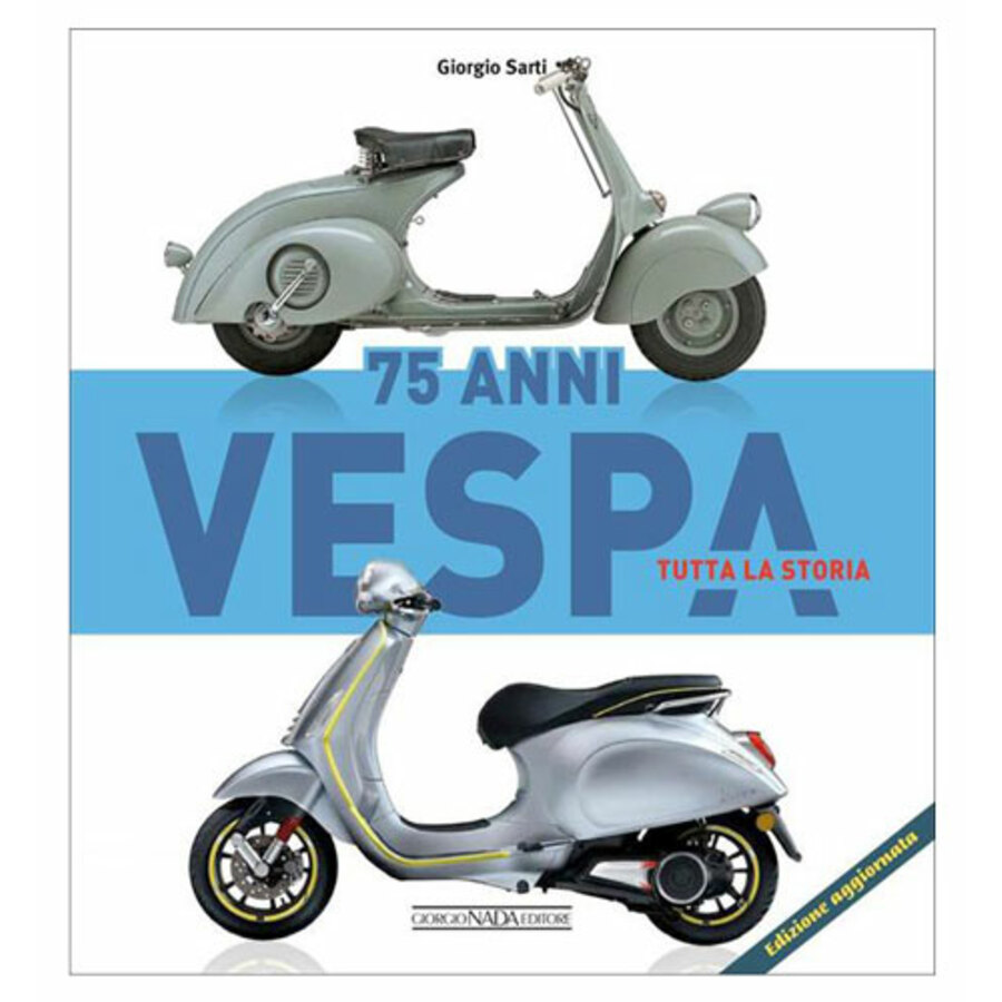 Libro Vespa 75 anni - GIUNTI EDITORE