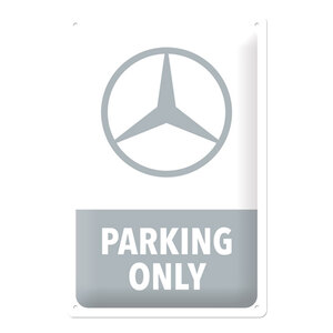 Cartello in latta Mercedes - Parking Only - NOSTALGIC ART NOSTALGIC ART