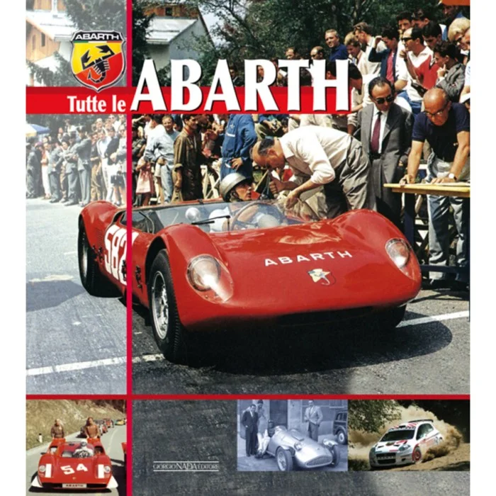 Libro Tutte le Abarth GIORGIO NADA EDITORE