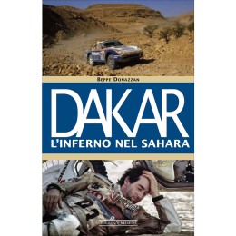 Libro Dakar L'inferno nel Sahara GIORGIO NADA EDITORE