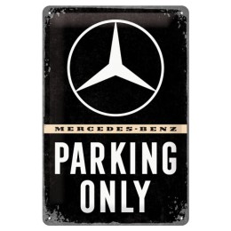 Cartello in latta Mercedes-Benz Parking Only NOSTALGIC ART