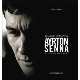 Libro Ayrton Senna Immagini di una vita GIORGIO NADA EDITORE